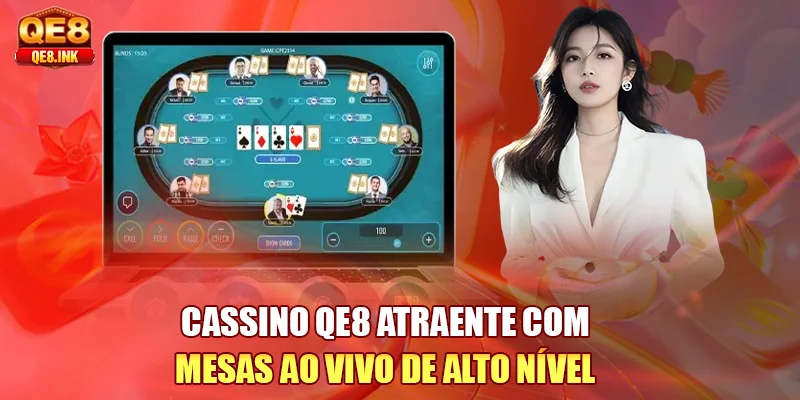 cassino-qe8-atraente-com-mesas-ao-vivo-de-alto-nivel