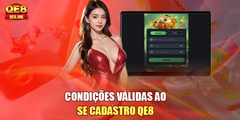 condiçoes-validas-ao-se-cadastro-qe8