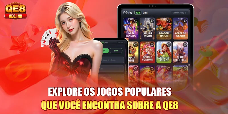 explore-os-jogos-populares-que-voce-encontra-sobre-a-qe8