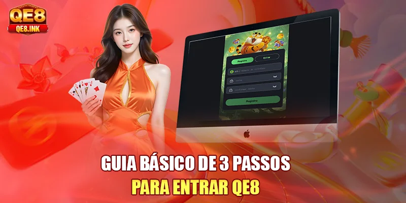 guia-basico-de-3-passos-para-entrar-qe8