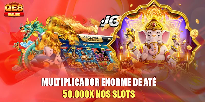 multiplicador-enorme-de-ate-50-000x-nos-slots