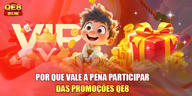 por-que-vale-a-pena-participar-das-promoçoes-qe8