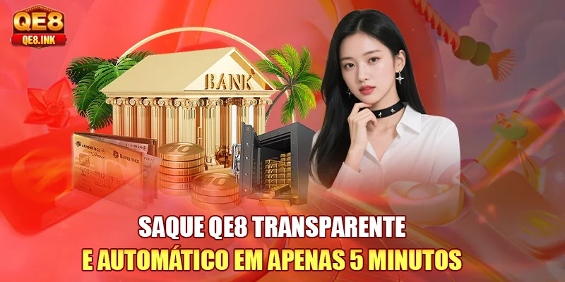 saque-qe8-transparente-e-automatico-em-apenas-5-minutos