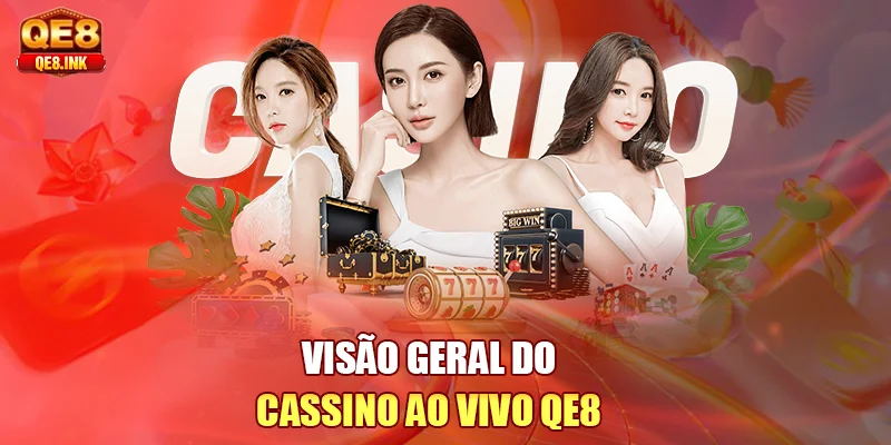 visao-geral-do-cassino-ao-vivo-qe8