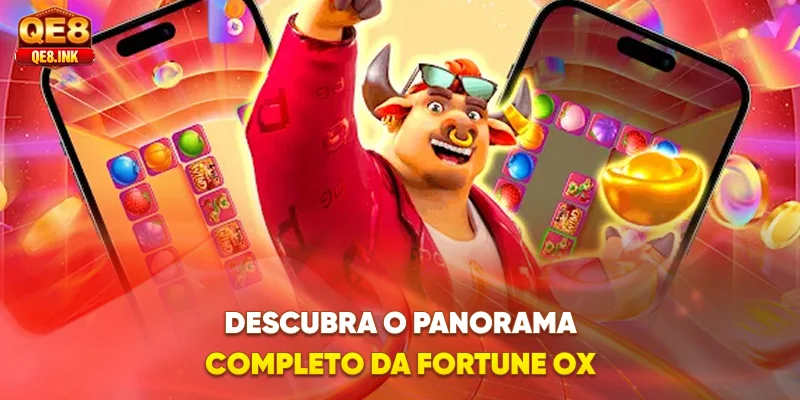 descubra-o-panorama-completo-da-fortune-ox