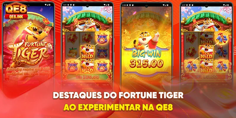 destaques-do-fortune-tiger-ao-experimentar-na-qe8