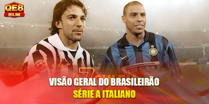 visao-geral-do-brasileirao-serie-a-italiano